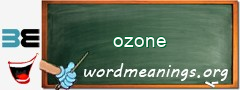 WordMeaning blackboard for ozone